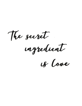 Frase Decorativa Homys The Ingredient Is Love