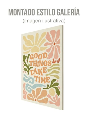 Cuadro decorativo Generica Impresión Frases Good Things Take Time