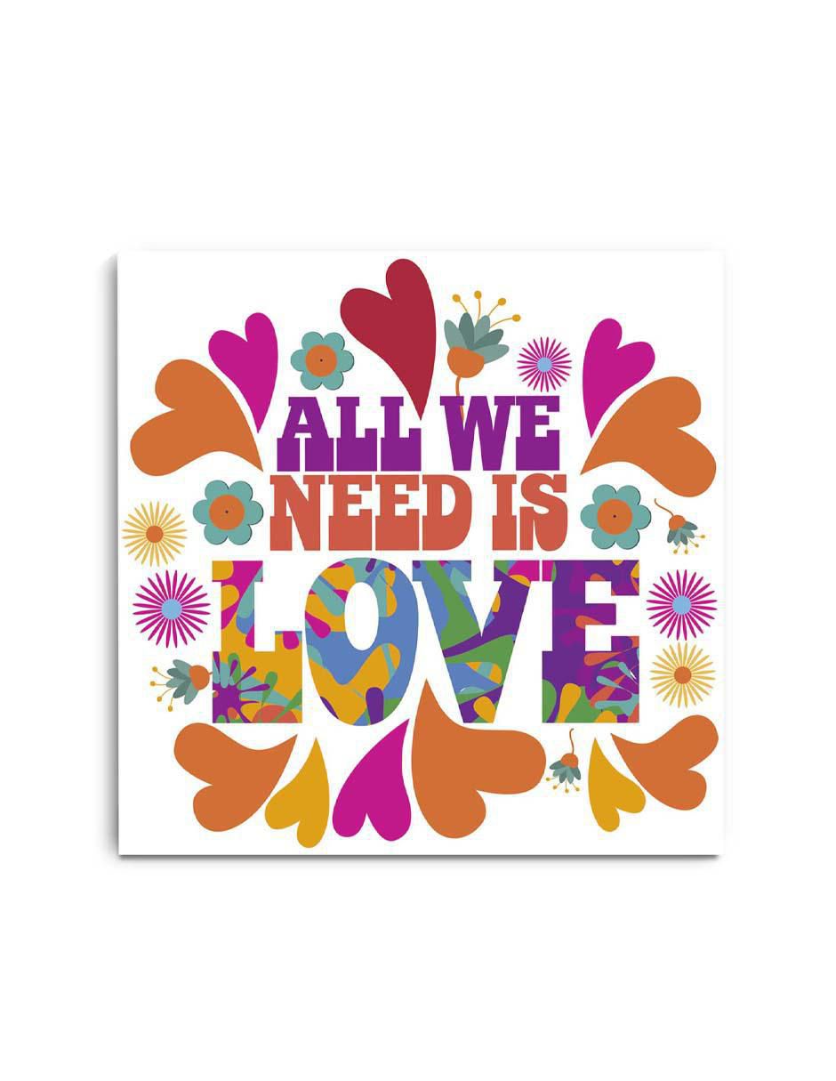 Cuadro decorativo Frases 'todo lo que necesito es amor' Cuadro decorativo Frases 'todo lo que necesito es amor'