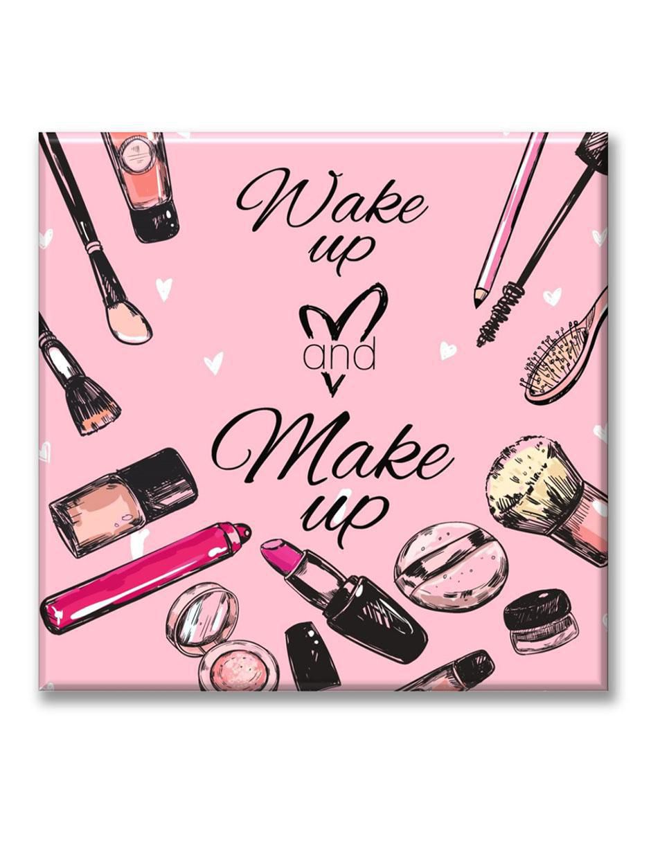 Cuadro decorativo Frase maquillaje